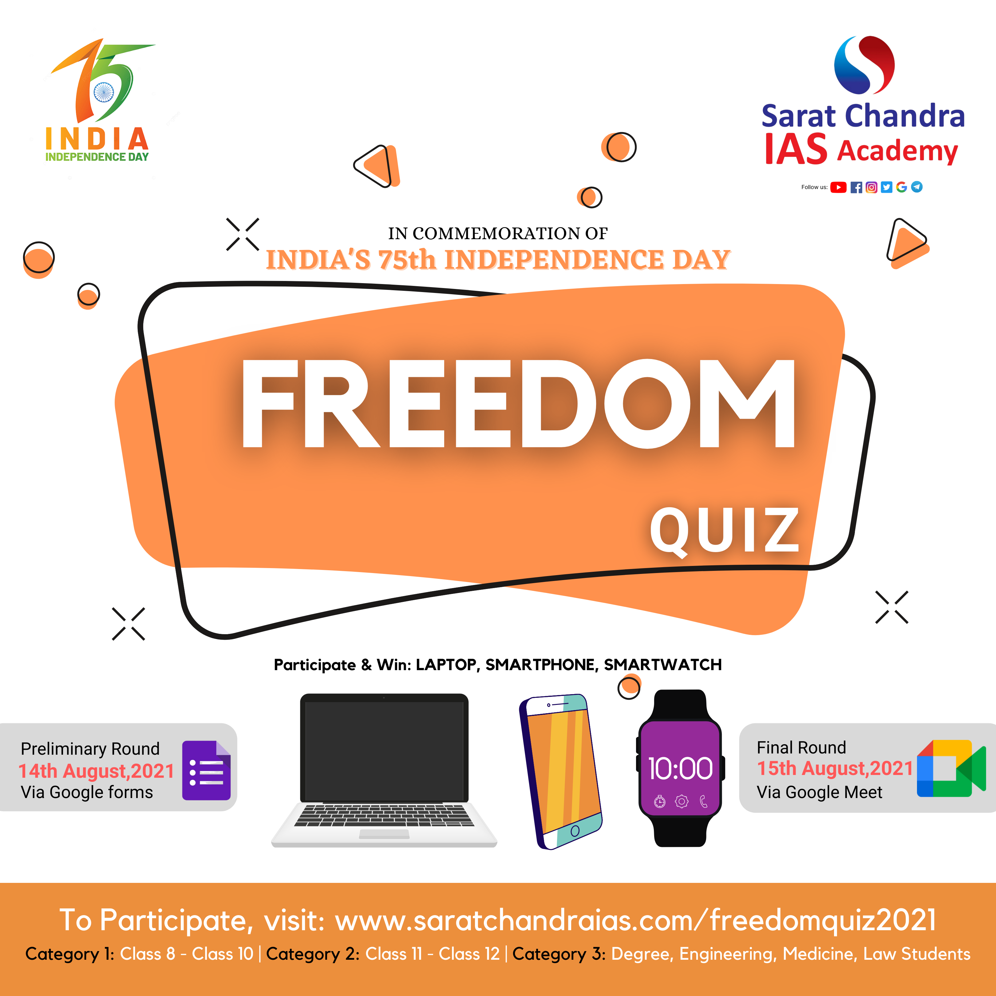 freedom Quiz 2021 Independence day contest Sarat Chandra IAS Academy 